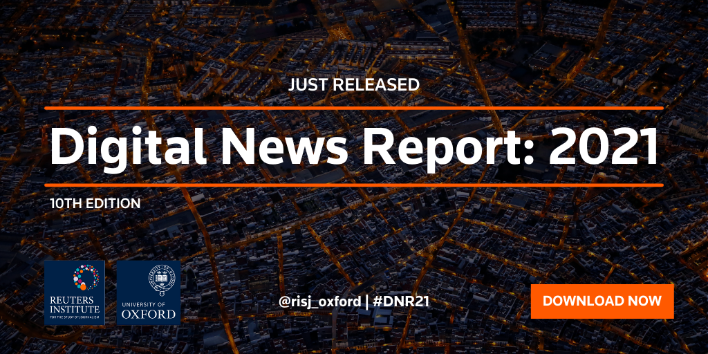 Digital News Report 2021